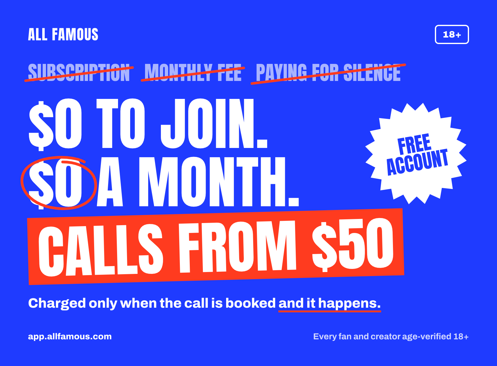 All Famous price stack: $0 to join, $0 a month, calls from $50 and only when the call happens